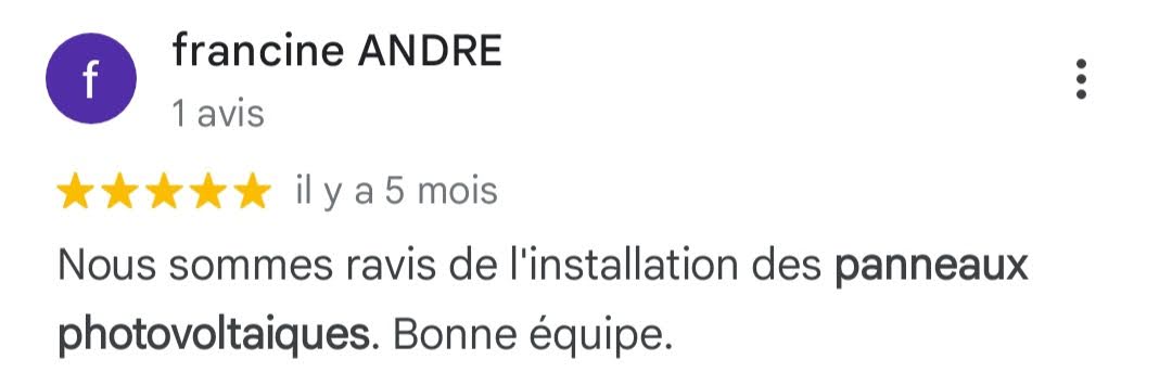 Avis Google 5 étoiles — Francine André — panneaux photovoltaïques S2E Normandie
