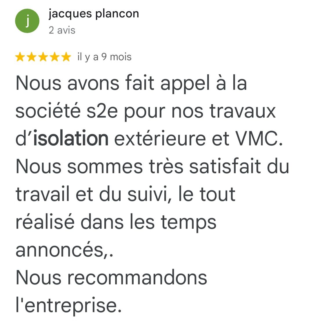 Avis Google 5 étoiles — Jacques Plancon — travaux d'isolation extérieure et VMC, S2E Normandie
