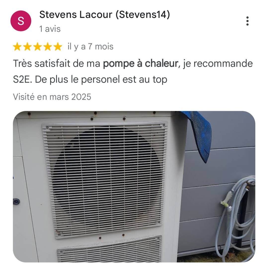 Avis Google 5 étoiles — Stevens Lacour — client S2E Normandie