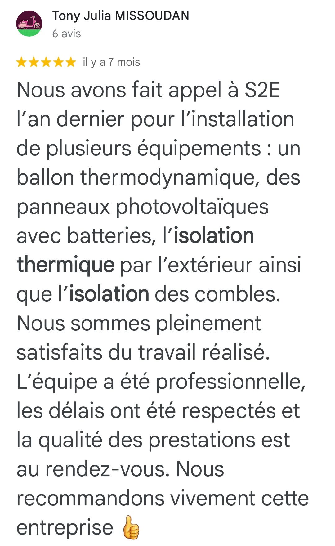 Avis Google 5 étoiles — Tony Julia Missoudan — isolation thermique et combles, S2E Normandie